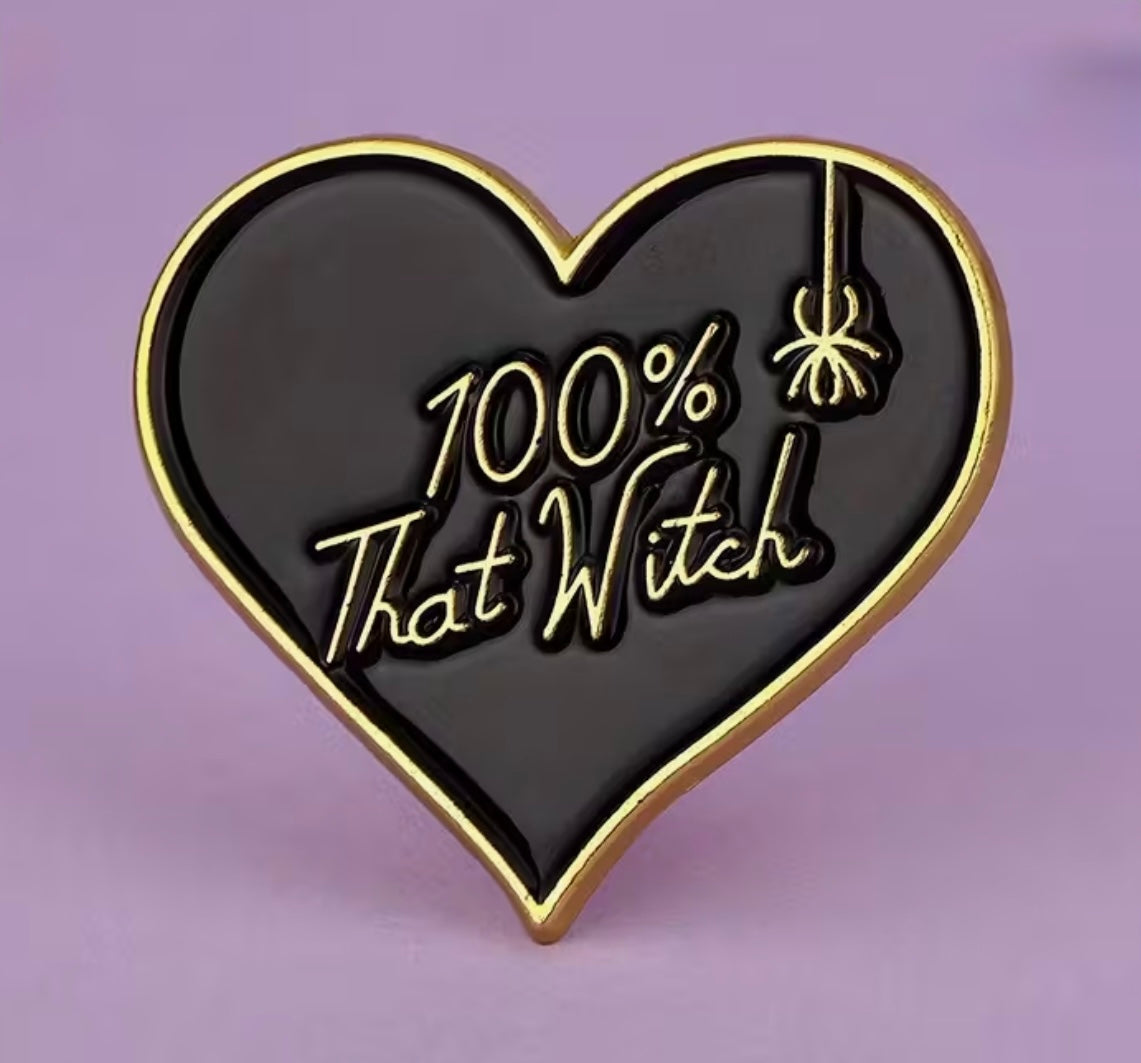 100% That Witch Enamel Pin