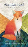 Familiar Field Oracle Deck By Hannah Elizabeth Fofana