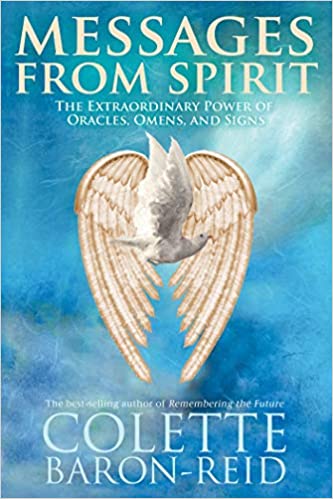 Messages From Spirit Colette Baron -Reid