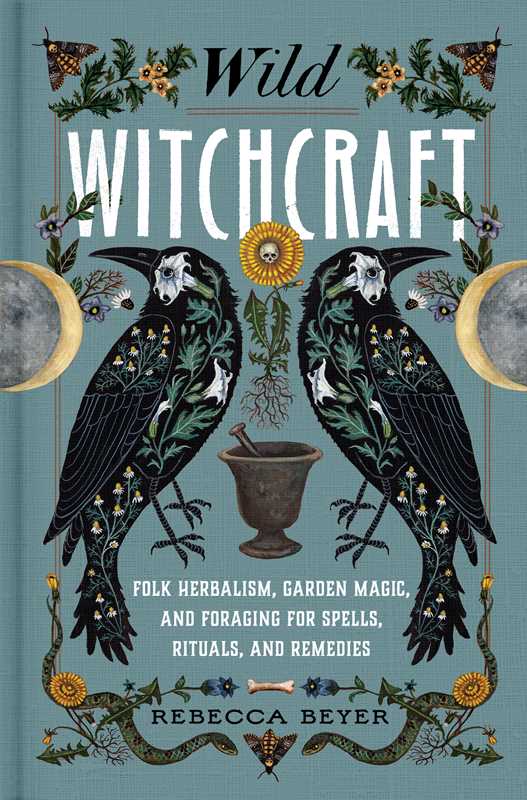 Wild Witchcraft book cover with woodcut design of two crows, crescent moons and a mortar and pestle