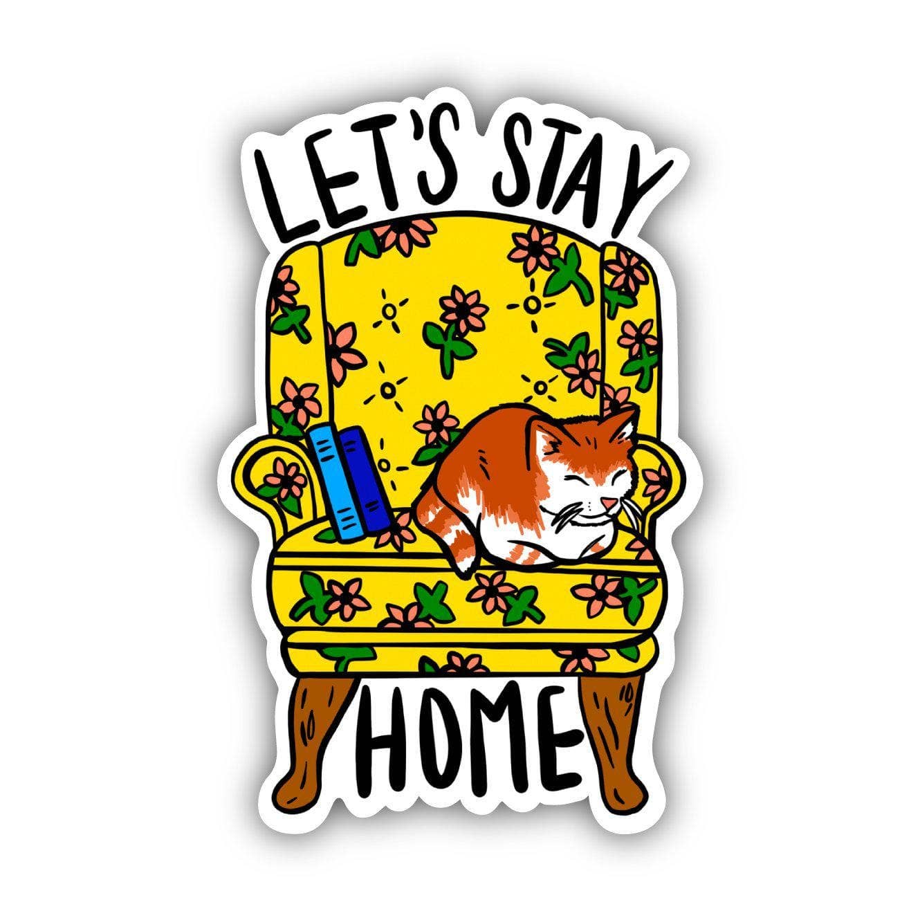 Let's Stay Home Cat Chair Sticker - Cozy Coven