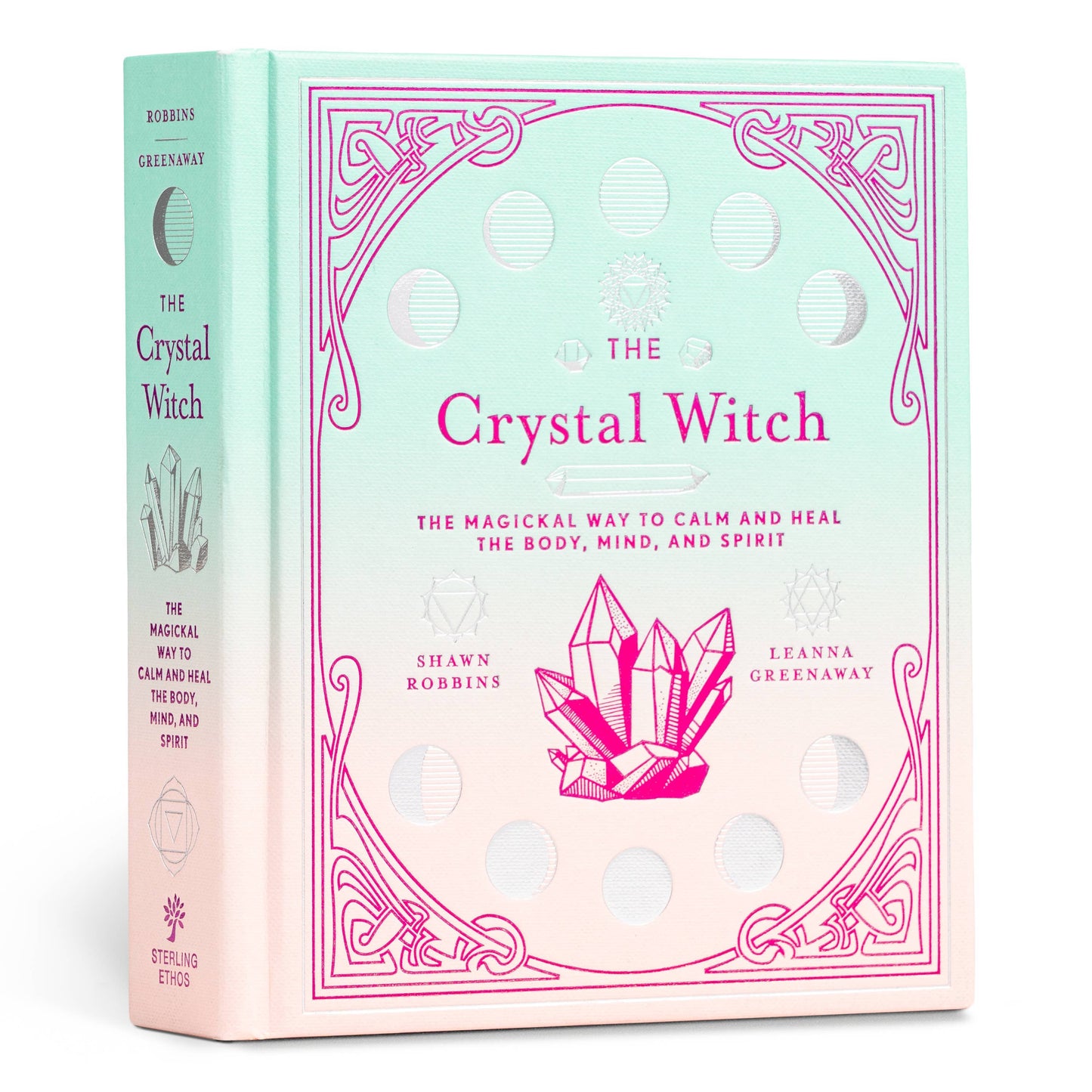 The Crystal Witch: The Magickal Way to Calm & Heal - Cozy Coven