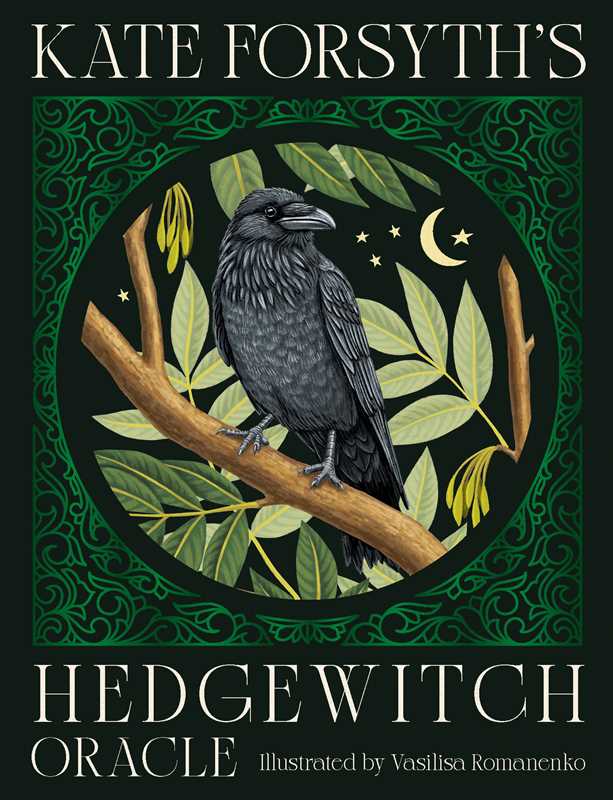 Kate Forsyth's Hedgewitch Oracle by Kate  Forsyth