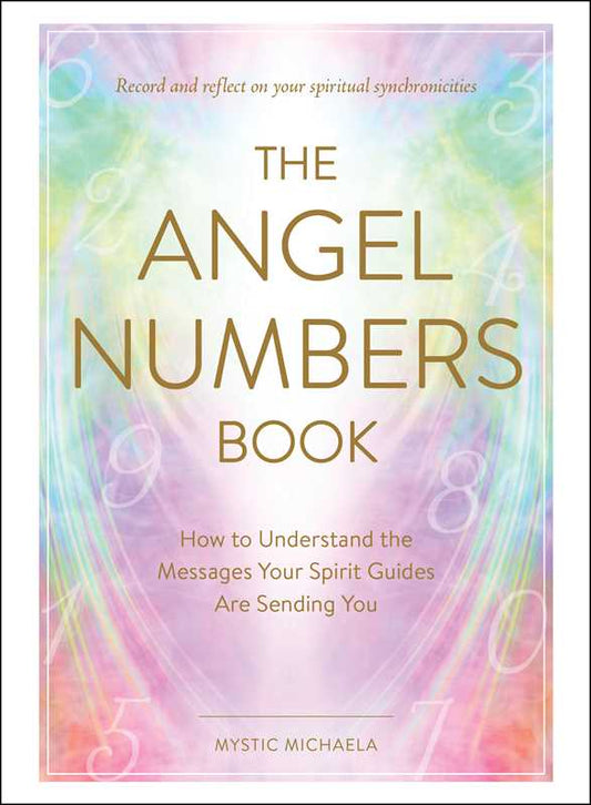 Angel Numbers Book by Mystic Michaela - Cozy Coven