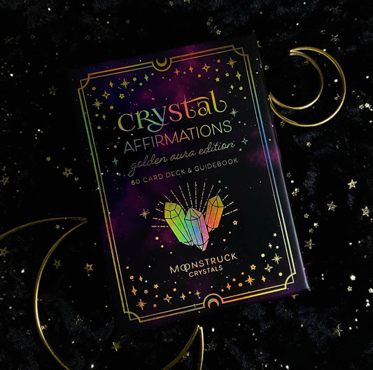 Crystal Affirmations Deck by Moonstruck Crystals - Golden Aura Edition
