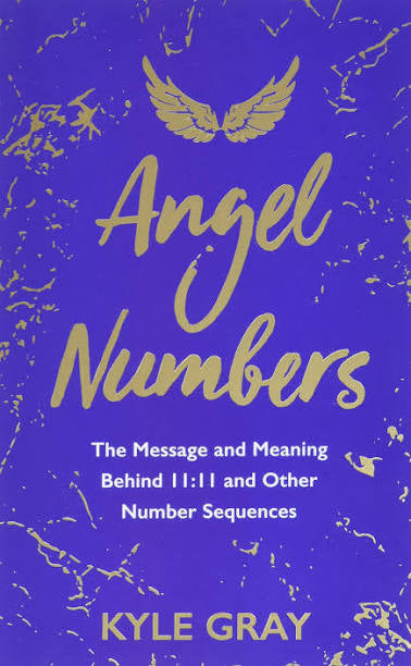 Angel Numbers by Kyle Grey (book)