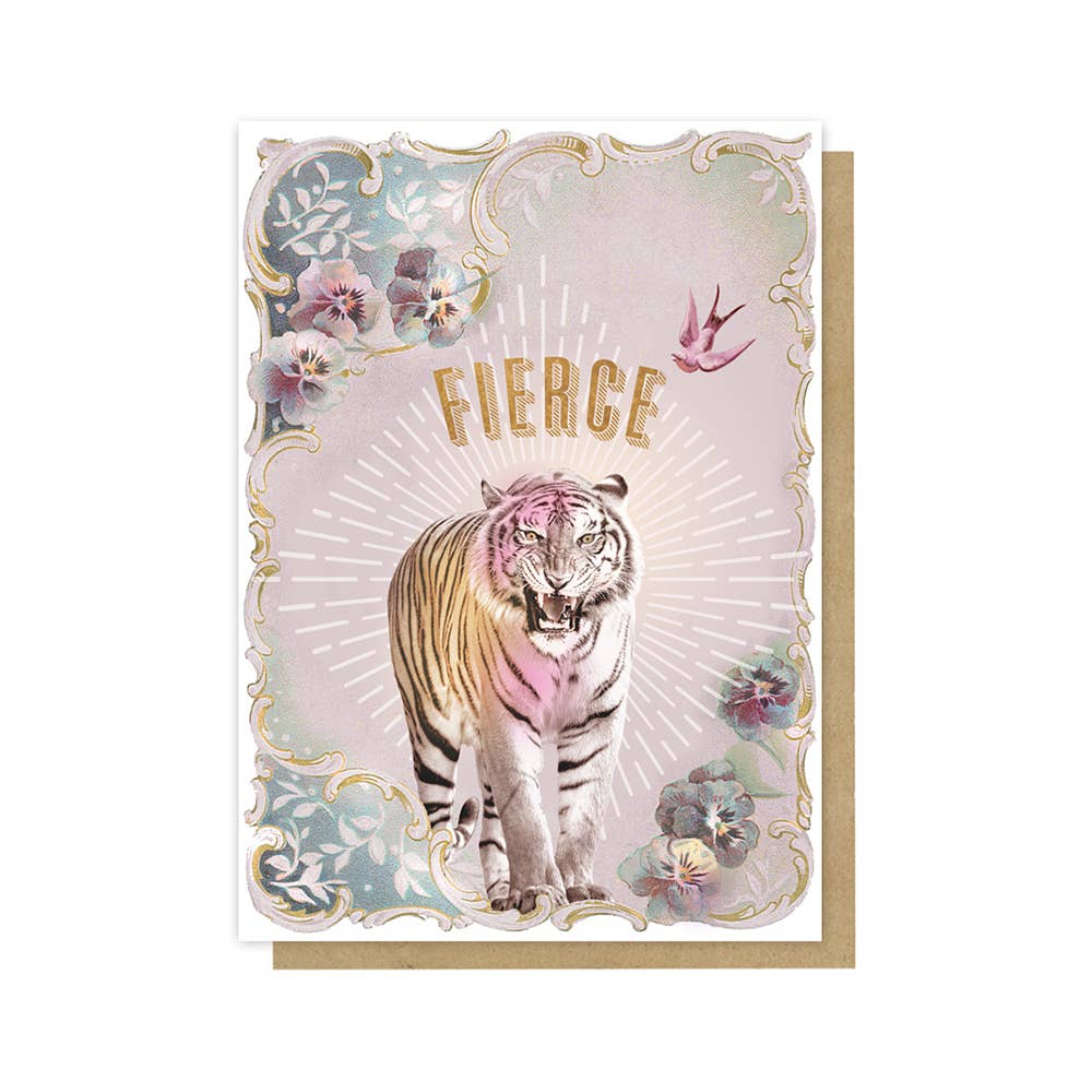 Fierce -  Greeting Card